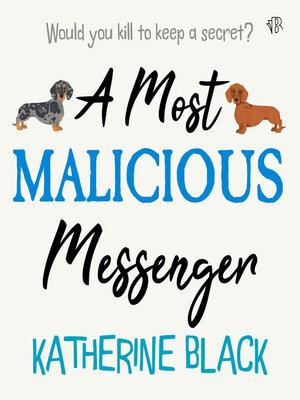 cover image of A Most Malicious Messenger
